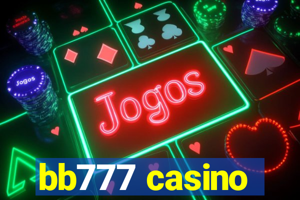 bb777 casino